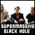 Supermassive Black Hole